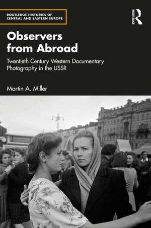 Observers from Abroad de Martin A. Miller