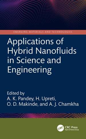 Applications of Hybrid Nanofluids in Science and Engineering de A. K. Pandey