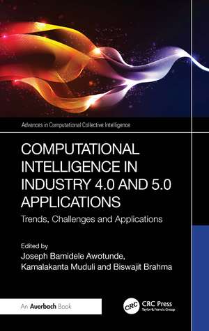 Computational Intelligence in Industry 4.0 and 5.0 Applications: Trends, Challenges and Applications de JOSEPH BAMIDELE AWOTUNDE