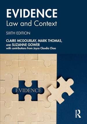 Evidence: Law and Context de Claire Mcgourlay