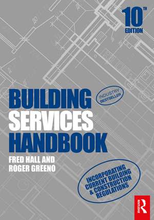 Building Services Handbook de Fred Hall