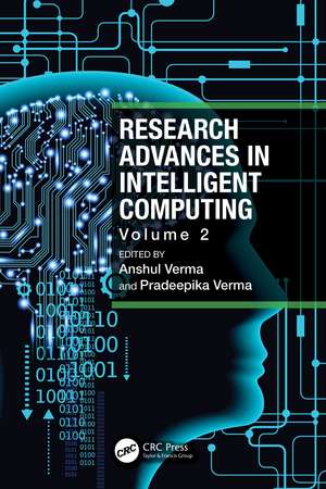 Research Advances in Intelligent Computing: Volume 2 de Anshul Verma