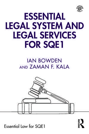 Essential Legal System and Legal Services for SQE1 de Ian Bowden