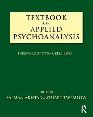 Textbook of Applied Psychoanalysis de Salman Akhtar