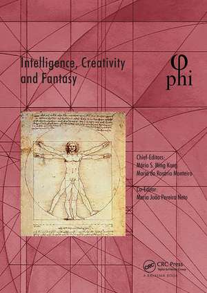 Intelligence, Creativity and Fantasy: Proceedings of the 5th International Multidisciplinary Congress (PHI 2019), October 7-9, 2019, Paris, France de Mário Ming Kong