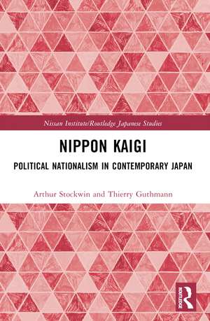Nippon Kaigi: Political Nationalism in Contemporary Japan de Thierry Guthmann
