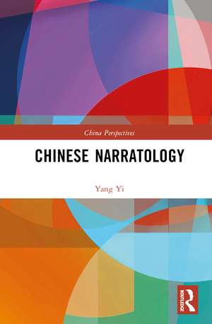 Chinese Narratology de Yang Yi