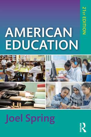 American Education de Joel Spring