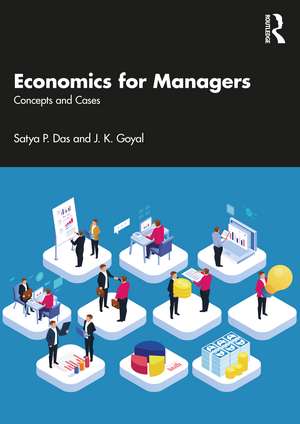 Economics for Managers: Concepts and Implications de Satya P. Das