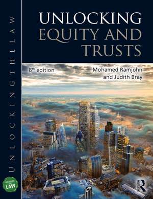 Unlocking Equity and Trusts de Mohamed Ramjohn