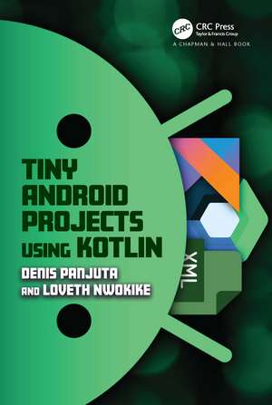 Tiny Android Projects Using Kotlin de Denis Panjuta