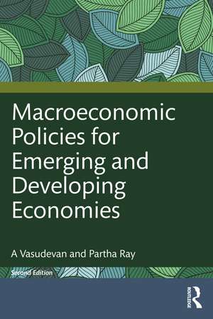 Macroeconomic Policies for Emerging and Developing Economies de A Vasudevan