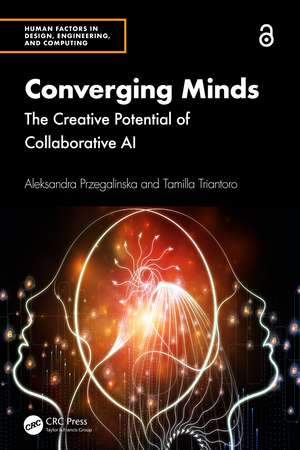 Converging Minds: The Creative Potential of Collaborative AI de Aleksandra Przegalinska