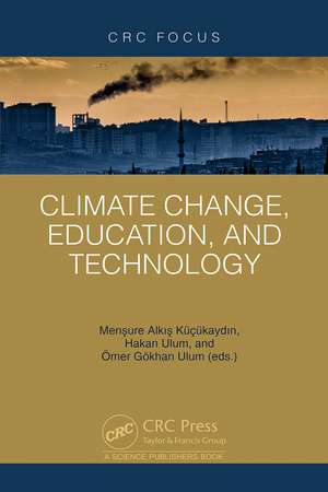 Climate Change, Education, and Technology de Menşure Alkış Küçükaydın