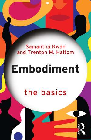 Embodiment: The Basics de Samantha Kwan