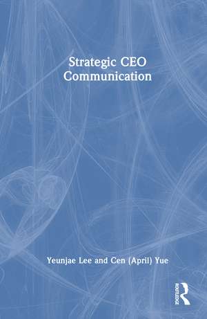 Strategic CEO Communication de Yeunjae Lee