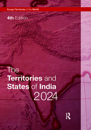 The Territories and States of India 2024 de Europa Publications