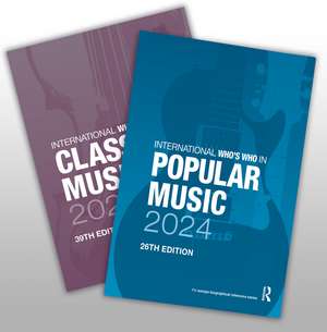 The International Who's Who in Classical/Popular Music Set 2024 de Europa Publications