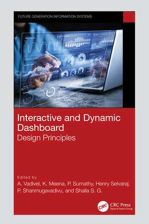 Interactive and Dynamic Dashboard: Design Principles de A. Vadivel