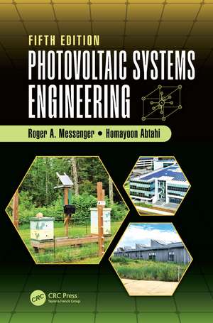 Photovoltaic Systems Engineering de Roger A. Messenger