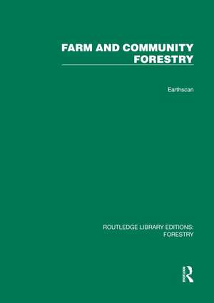 Farm and Comunity Forestry de Gerald Foley