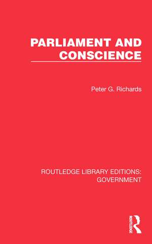 Parliament and Conscience de Peter G. Richards