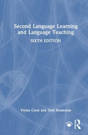 Second Language Learning and Language Teaching de Vivian Cook