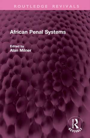 African Penal Systems de Alan Milner