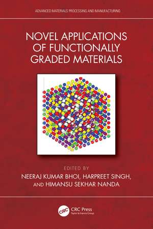 Novel Applications of Functionally Graded Materials de Neeraj Kumar Bhoi