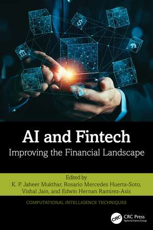AI and Fintech: Improving the Financial Landscape de K. P. Jaheer Mukthar