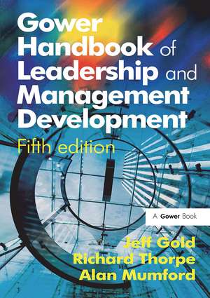 Gower Handbook of Leadership and Management Development de Richard Thorpe