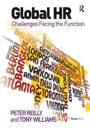 Global HR: Challenges Facing the Function de Peter Reilly