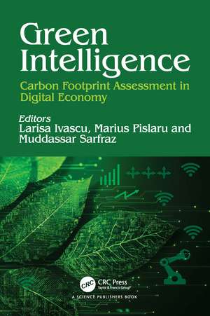 Green Intelligence: Carbon Footprint Assessment in Digital Economy de Larisa Ivascu
