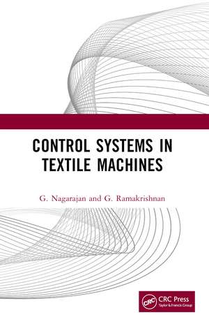 Control Systems in Textile Machines de G. Nagarajan