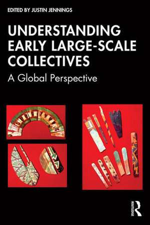 Understanding Early Large-Scale Collectives de Justin Jennings