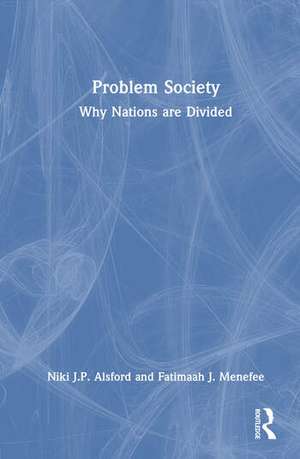 Problem Society de Fatimaah J. Menefee