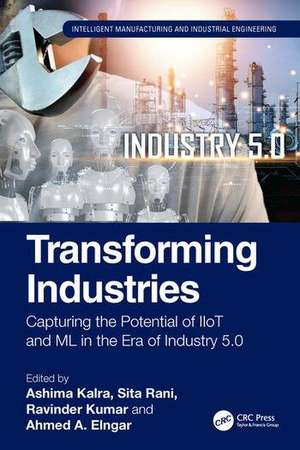 Transforming Industries de Ahmed A. Elngar