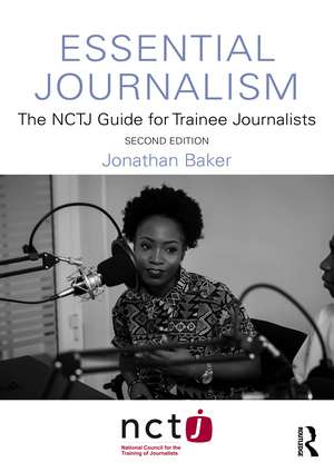 Essential Journalism de Jonathan Baker