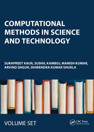 Computational Methods in Science and Technology: Proceedings of the 4th International Conference on Computational Methods in Science & Technology (ICCMST 2024), 2–3 May 2024, Mohali, India, SET de Sukhpreet Kaur
