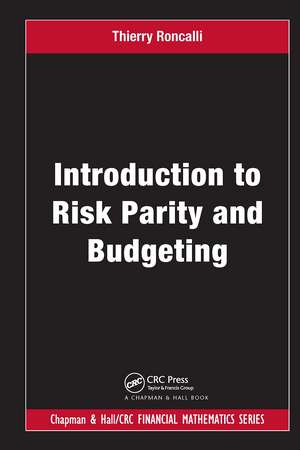 Introduction to Risk Parity and Budgeting de Thierry Roncalli