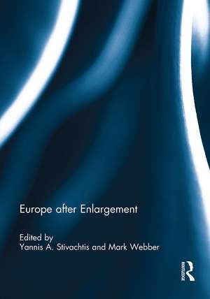 Europe after Enlargement de Yannis Stivachtis