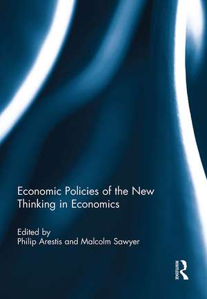 Economic Policies of the New Thinking in Economics de Philip Arestis