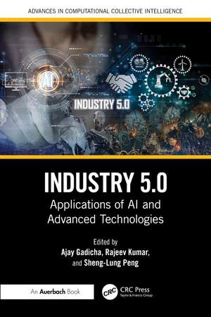 Industry 5.0: Applications of AI and Advanced Technologies de Ajay Gadicha