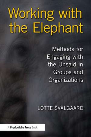 Working with the Elephant de Lotte Svalgaard