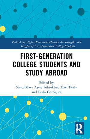 First-Generation College Students and Study Abroad de SimonMary Asese Aihiokhai