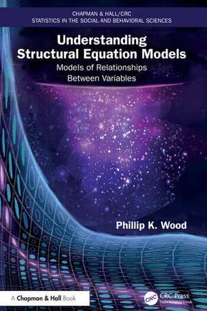 Understanding Structural Equation Models de Phillip K Wood