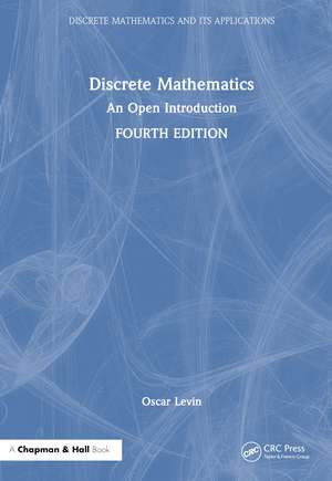 Discrete Mathematics: An Open Introduction de Oscar Levin