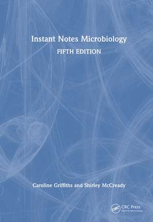 Instant Notes in Microbiology de Caroline Griffiths