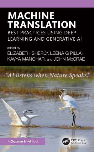 Machine Translation: Best Practices using Deep Learning and Generative AI de Elizabeth Sherly