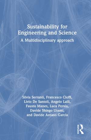 Sustainability for Engineering and Science: A Multidisciplinary approach de Silvia Serranti